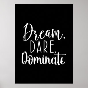 Poster Rêve, Oser, Dominer - Hustle, Gym, Succès