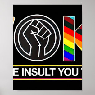 Poster Réveillé Ce N'Est Pas L'Insulte Que Vous Pensez Qu