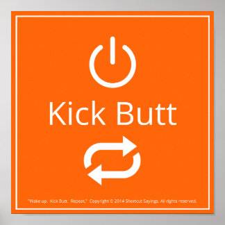Poster Réveillez-Vous. Touche Butt. Recommencer. -Orange