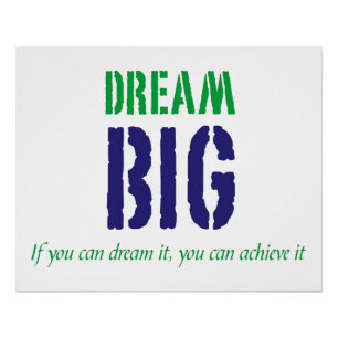 Poster Rêver de grands mots motivationnels
