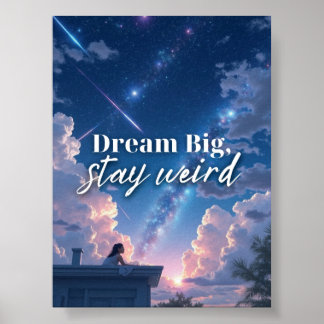 Poster Rêver grand, rester bizarre - Whimsical Galaxy Gir