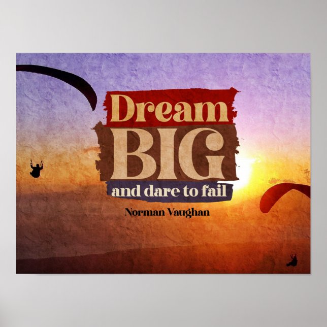 Poster Rêver Gros Et Oser Échouer (Devant)