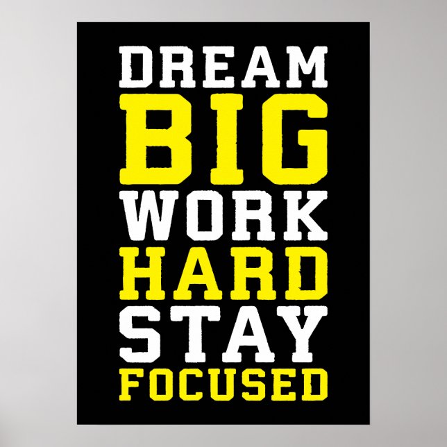 Poster Rêver Gros, Travailler dur, Stsay Focused - Gym, H (Devant)