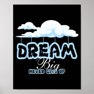 Poster Rêvez grand citations inspirantes restez positif