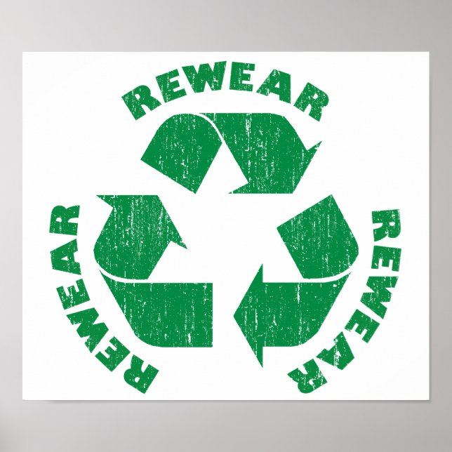 Poster Rewear Rewear Rewear Rewear Recycle Symbole (Devant)