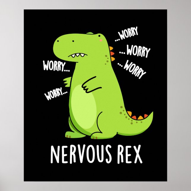 Poster Rex Nerveux Dinosaure Dinosaure TRex Pun Dark BG (Devant)