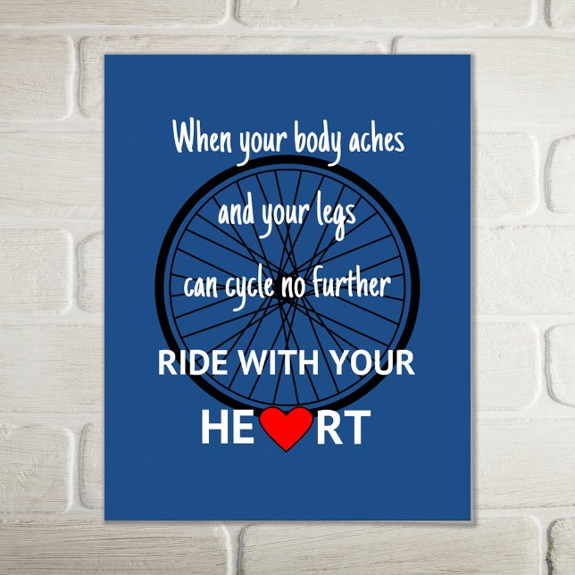 Poster Ride avec votre coeur inspiré (Créateur téléchargé)