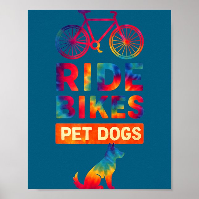 Poster Ride Bikes Pet Dogs Bicycle Cycling Biking Dog Lov (Devant)