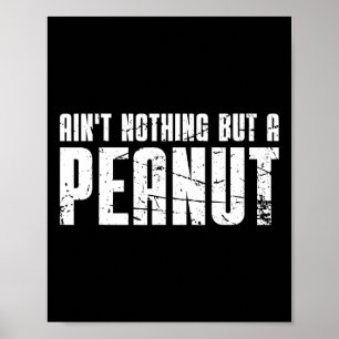 Poster Rien d'autre qu'une cacahuète