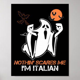 Poster Rien me faire peur Je suis Italien Fantôme Hallowe