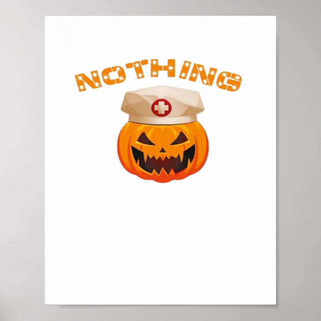 Poster Rien Ne Peur Une Infirmière, Halloween Éffrayant P (Devant)