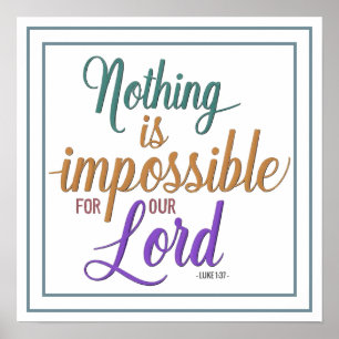 Poster Rien n'est impossible à notre Seigneur Luc 1 37 Ve