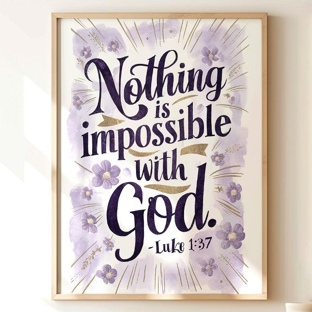 Poster Rien N'Est Impossible : Luc 1:37 Art Floral (Créateur téléchargé)
