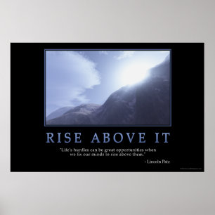 Poster Rise Above It