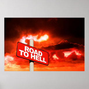 Poster Road to hell sign
