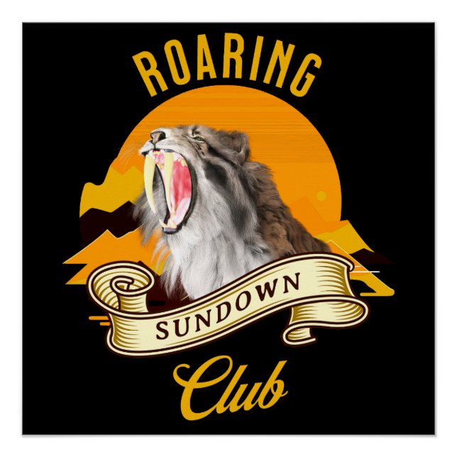 Poster Roaring Sundown Club Sabertooth Tiger (Devant)