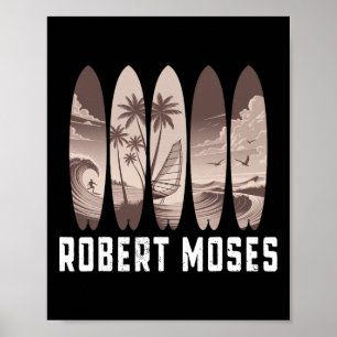 Poster Robert Moses Planche de surf Hommes Femmes Surf