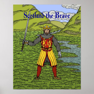 Poster Robert the Bruce Scotland the Brave
