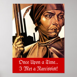Poster Robot Narc Narcissist Abuse NPD Fairytale