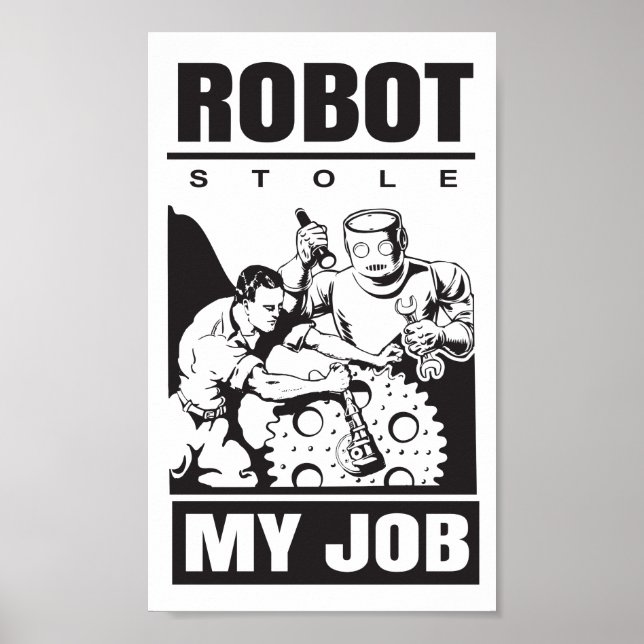 Poster 🤖 robots m'ont volé mon travail (Devant)