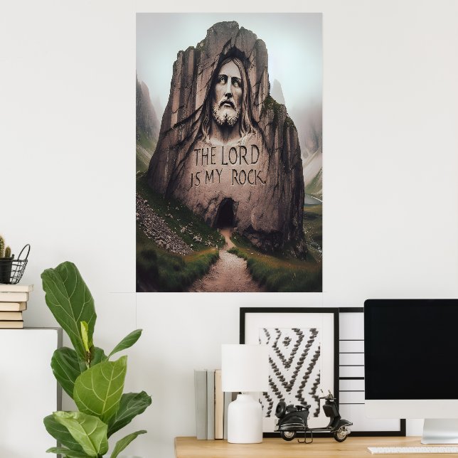 Poster Roche Divine : Jésus gravé Le Seigneur Est Mon Roc (Bureau à domicile)