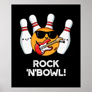 Poster Rock & Bowl Funny Bowling Pun Dark BG