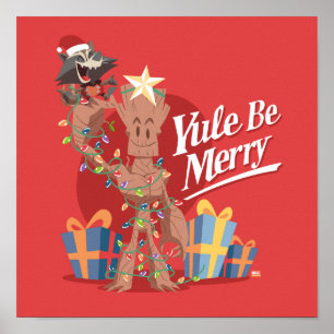Poster Rocket & Groot "Yule Be Merry"