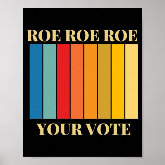 Poster roe roe roe roe votez 9 (Devant)