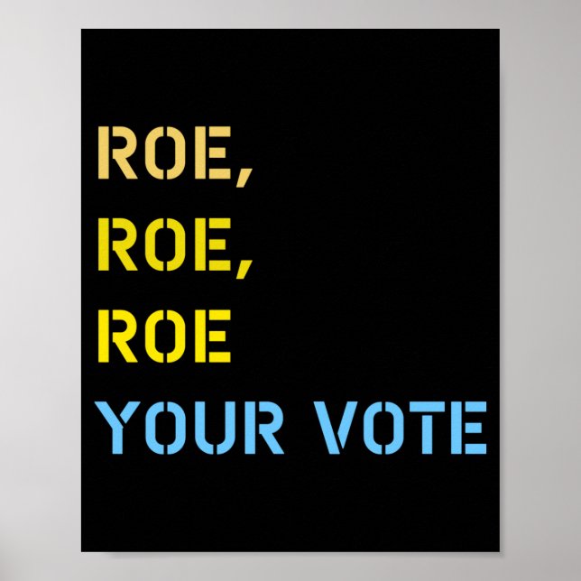 Poster roe roe roe roe votre vote 59 (Devant)