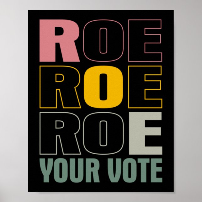 Poster Roe Roe Roe Votre Vote (Devant)