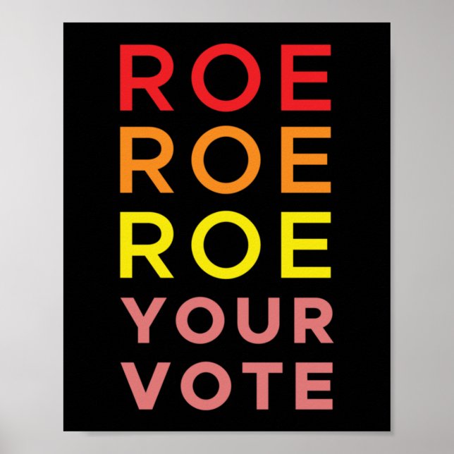 Poster Roe Roe Roe Votre Vote 6 (Devant)