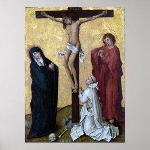 Poster Rogier van der Weyden La Crucifixion