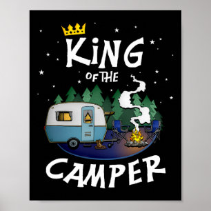 Poster Roi du campeur cadeau de camping et de voyage pour