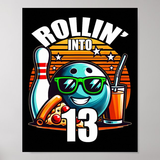 Poster Rollin Into 13 Bowling Anniversaire fête 13e anniv (Devant)