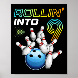 Poster Rollin Into 9 Retro Bowling Annithday Party 9th Bi