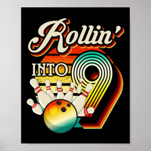 Poster Rollin Into Bowling 9 ans Retro Anniversaire 9e