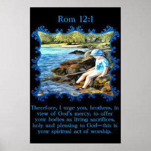 Poster Rom 12:1 Enfant garçon pêche dans la rivière.