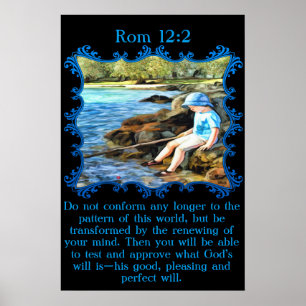 Poster Rom 12:2 Enfant garçon pêche dans la rivière.