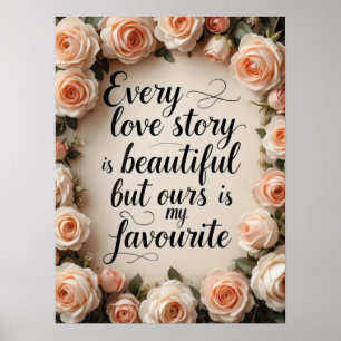 Poster Romantique Floral Love Story Citation Art
