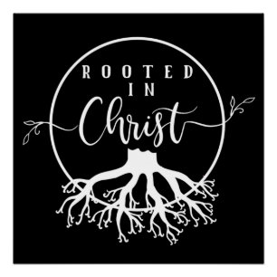 Poster Rooted in Christ