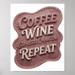 Poster Rose CAFÉ VIN MARTINI EXPRESSO RÉPÉTER élégant