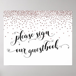 Poster Rose Gold Confetti S'il vous plaît signer notre li