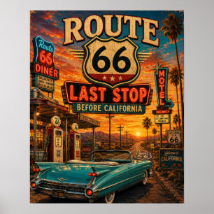 Poster Route 66 Dernière Étape Avant la Californie Vintag