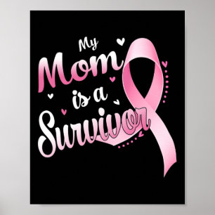 Poster Ruban rose Ma Mère Est Une Survivante Cancer Du Se
