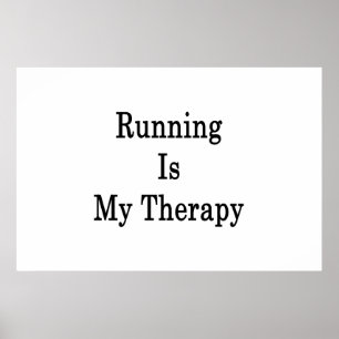 Poster Running Is My Therapy