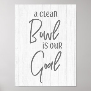 Poster Rustic Farmhouse Un bol propre est notre objectif 