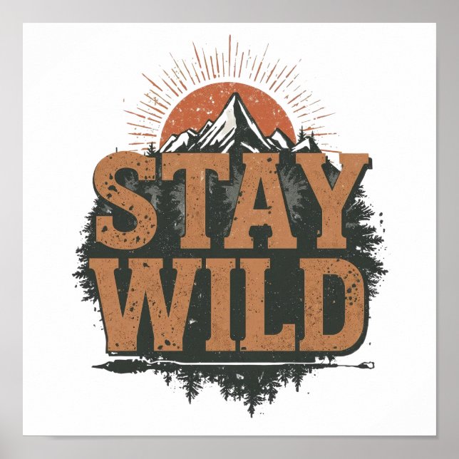 Poster Rustic Stay Wild Hiking Graphic (Devant)