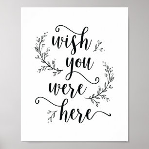 Poster Rustic Vines Mariage Souhaitez-vous être ici signe