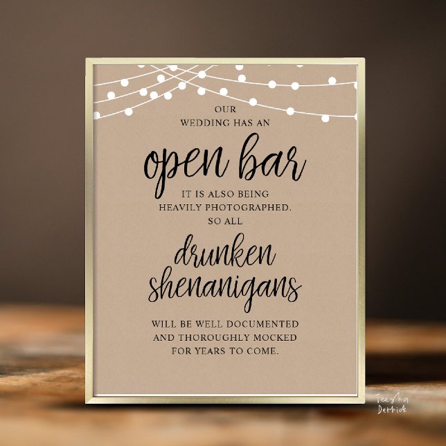 Poster Rustic Wedding Open Bar, Drunken Shenanigans (Modern Rustic Wedding Open Bar Drunken Shenanigans Poster in Cottage Brown Kraft, String Lights)