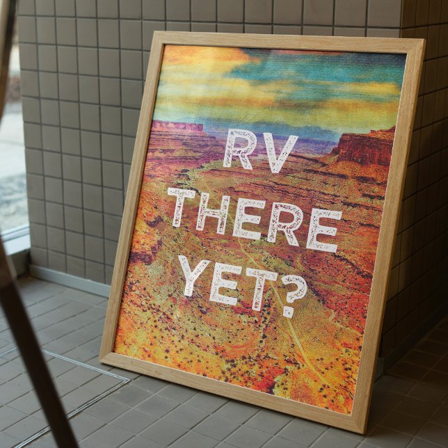 Poster RV encore (RV There Yet?  Fun travel poster, wall art design.)